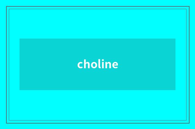 choline