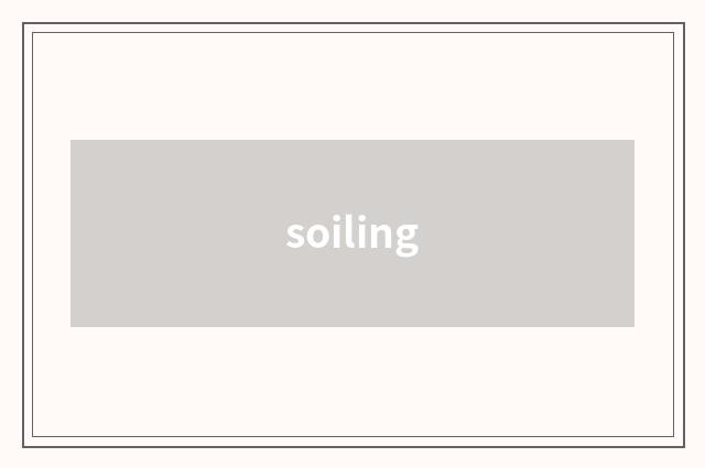 soiling