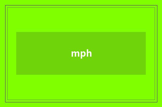 mph
