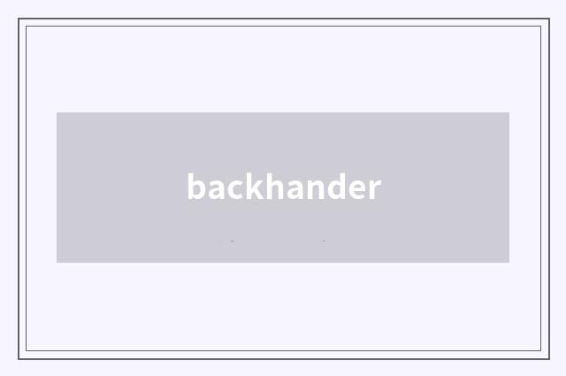 backhander