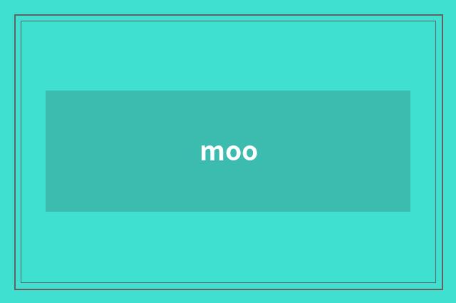 moo