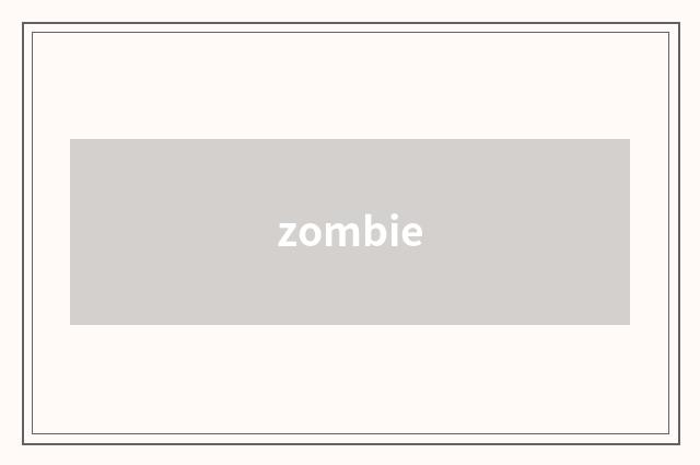 zombie