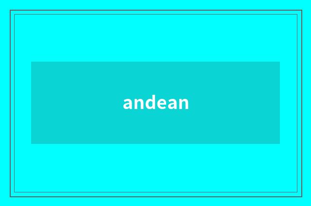 andean