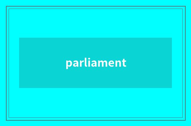 parliament