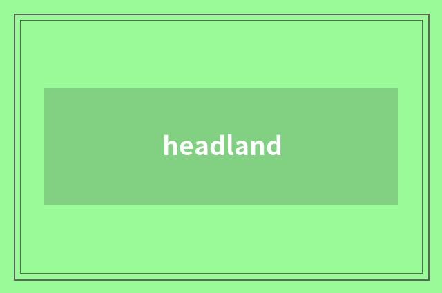 headland