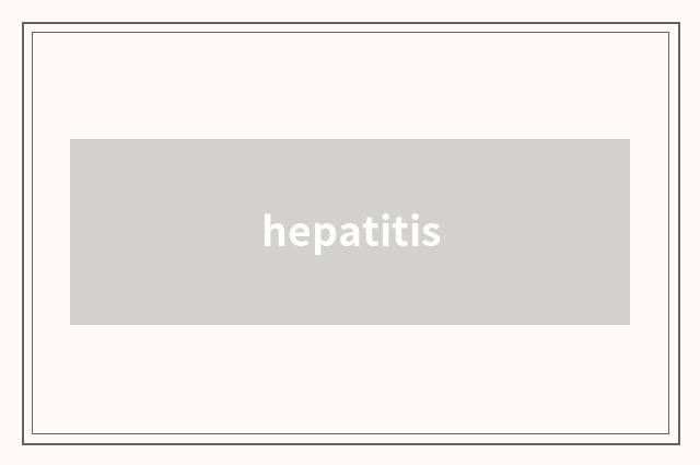 hepatitis