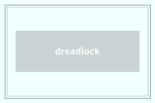 dreadlock