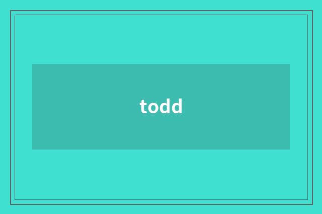 todd