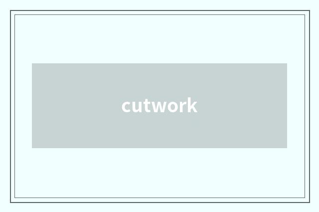 cutwork
