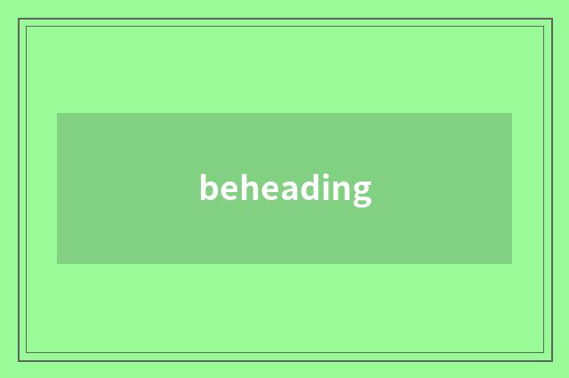 beheading