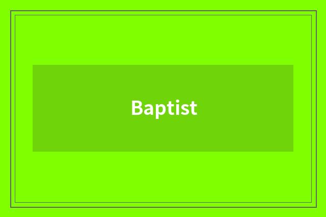 Baptist