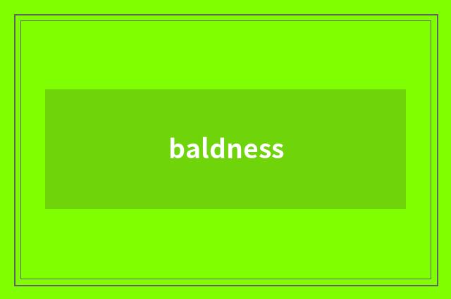 baldness