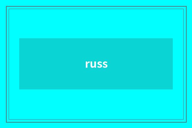 russ