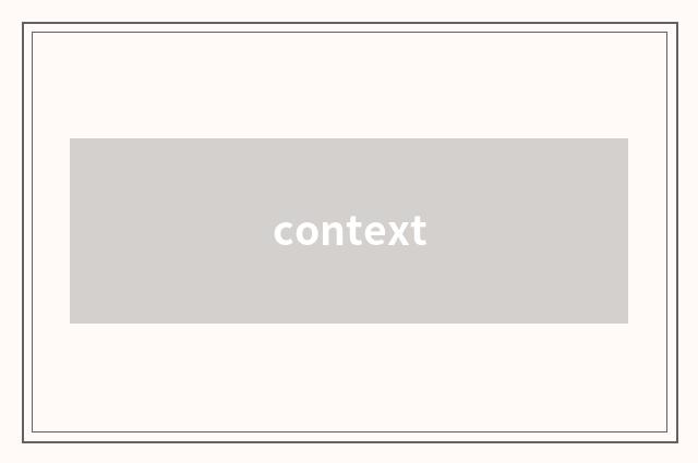 context