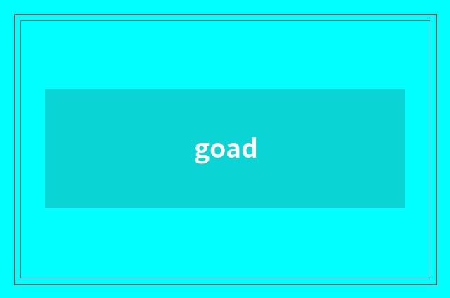 goad