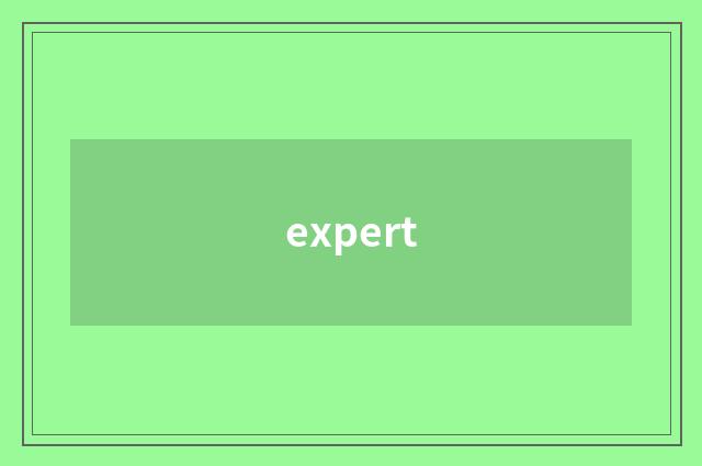 expert
