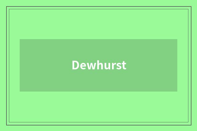 Dewhurst