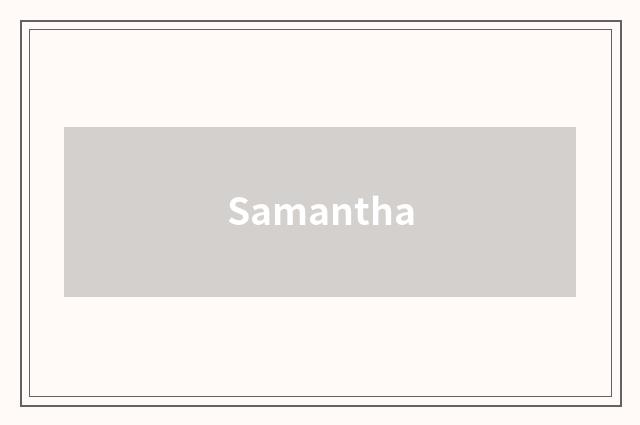 Samantha