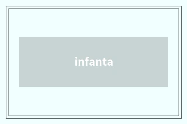 infanta