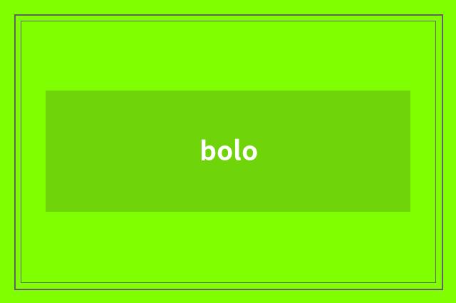 bolo