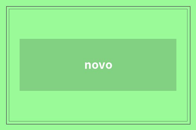 novo