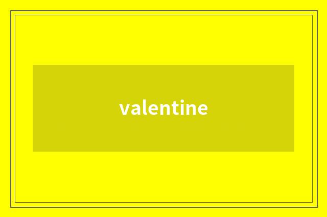 valentine
