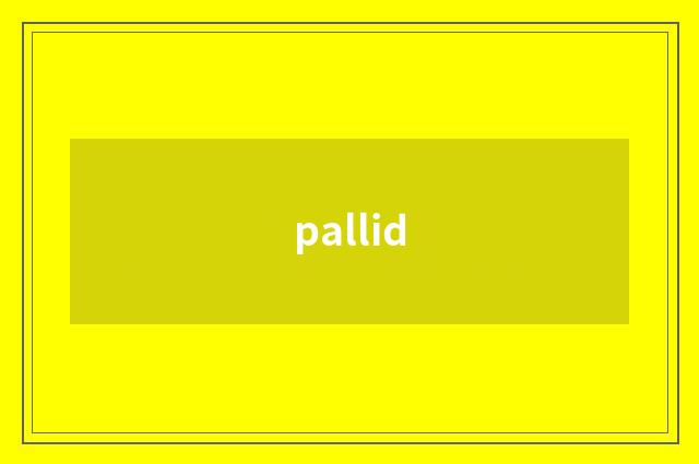 pallid