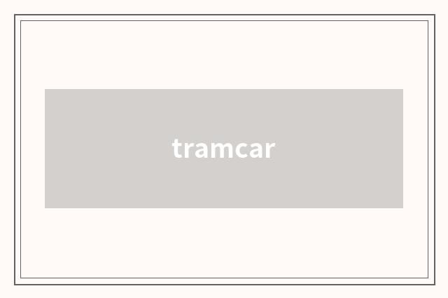tramcar