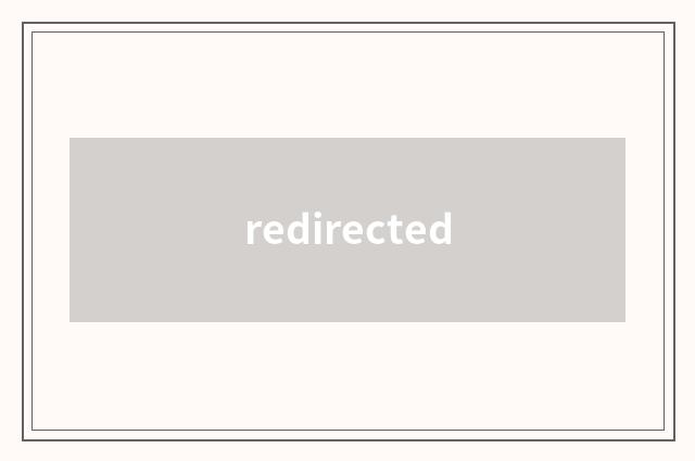 redirected