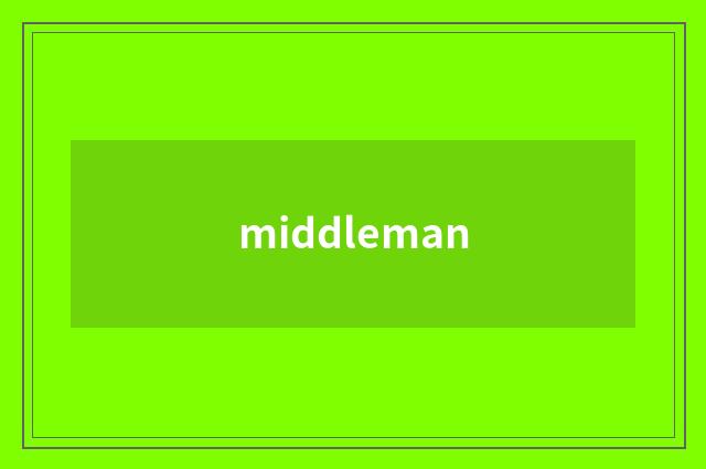 middleman