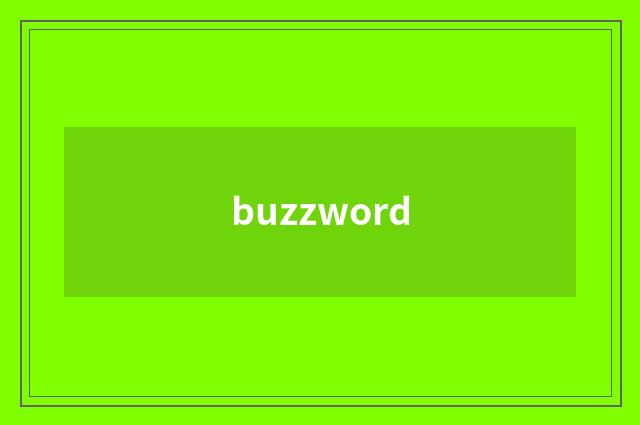 buzzword