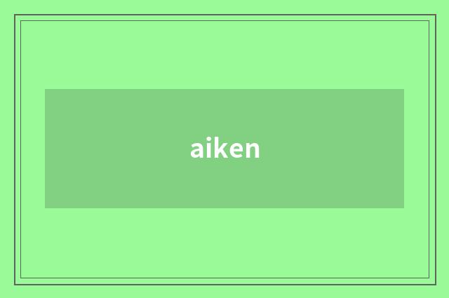aiken