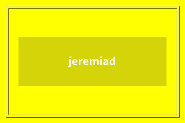 jeremiad