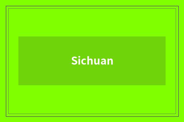 Sichuan