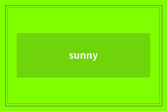 sunny