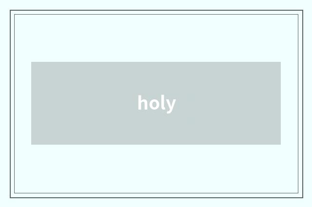 holy