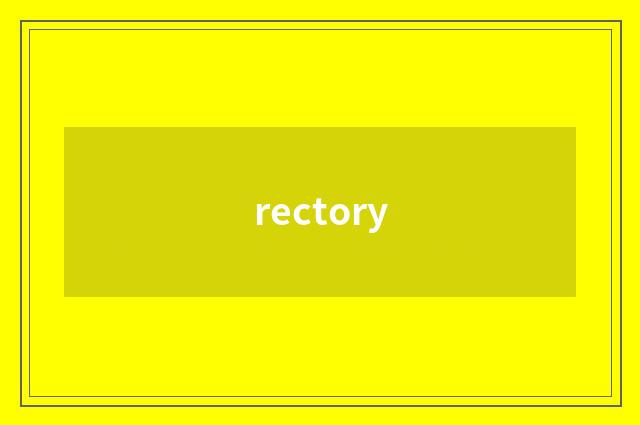 rectory