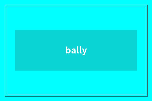 bally
