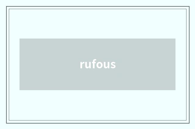 rufous