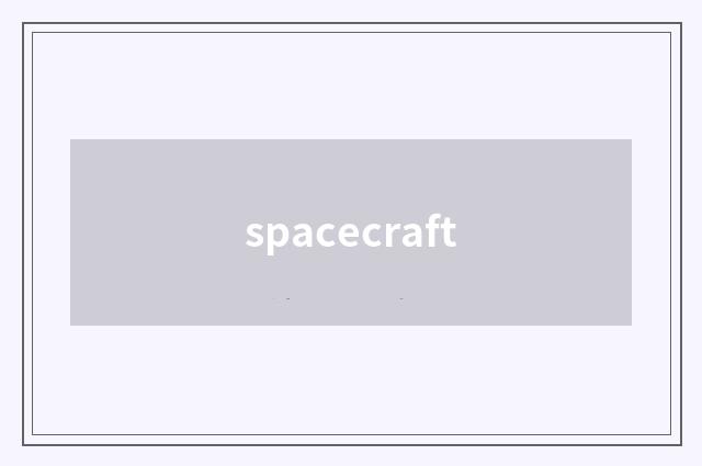spacecraft
