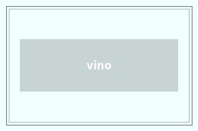 vino
