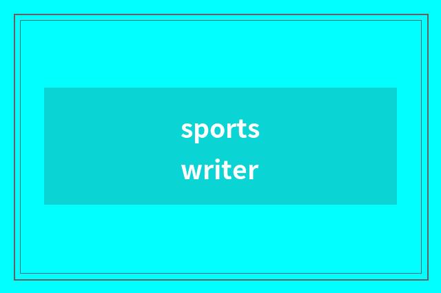 sportswriter