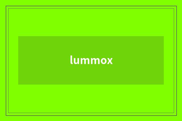 lummox