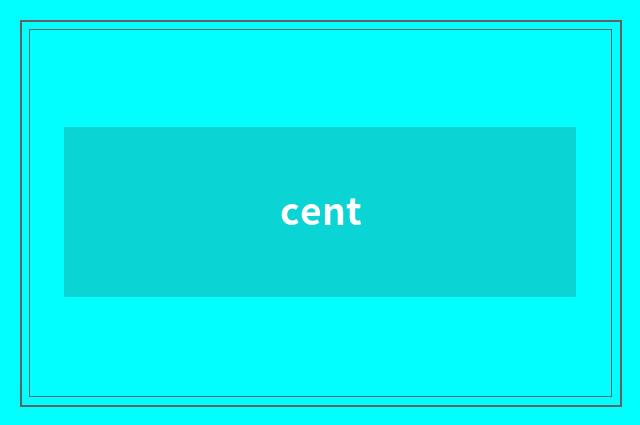 cent