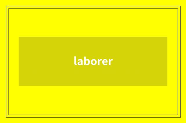 laborer