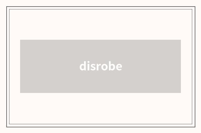 disrobe