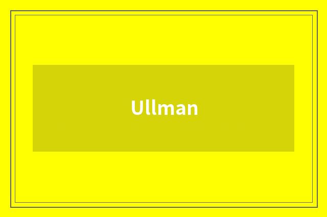 Ullman