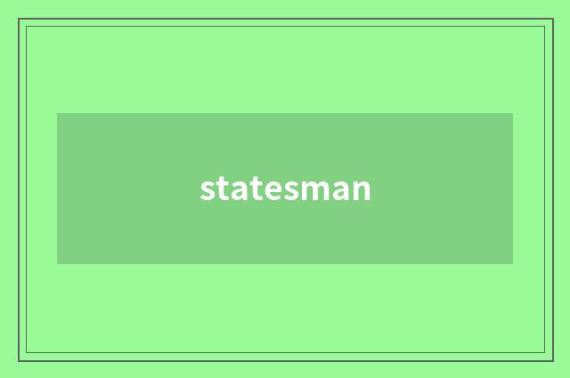 statesman