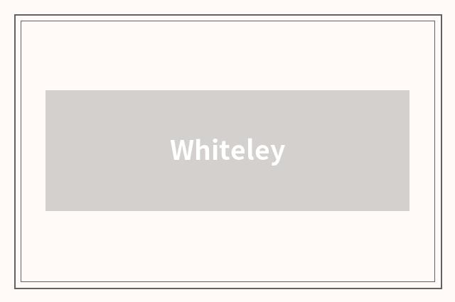 Whiteley