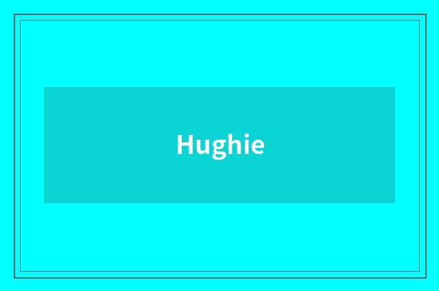 Hughie